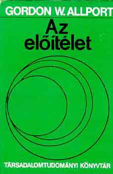 Gordon W. Allport - Az eltlet