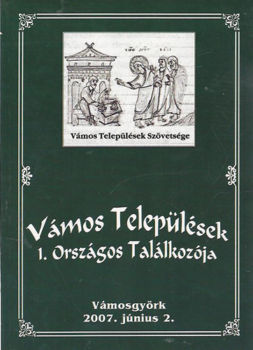 V�mos telep�l�sek 1. Orsz�gos Tal�lkoz�ja