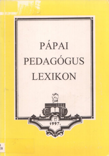Tungli Gyula - Pápai pedagógus lexikon