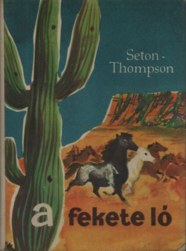 Seton-Thompson - A fekete l