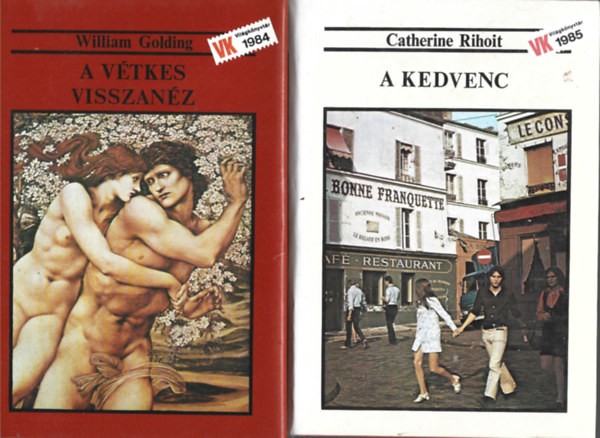 2 db Vilgknyvtr, William Golding: A vtkes visszanz, Catherine Rihoit: A kedvenc