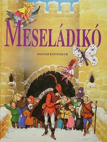 SZERKESZT Simonits Mria - Meseldik