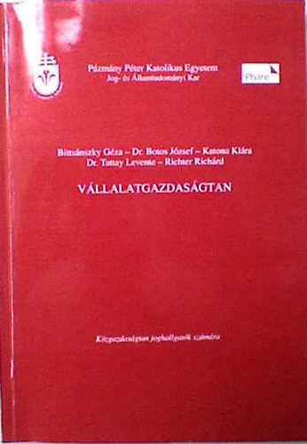 Bittsánszky - Botos - Katona - Tattay - Richter - Vállalatgazdaságtan