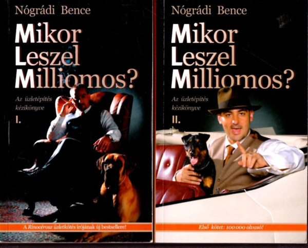 Ngrdi Bence - Mikor leszel milliomos? 1-2. - Az zletpts kziknyve