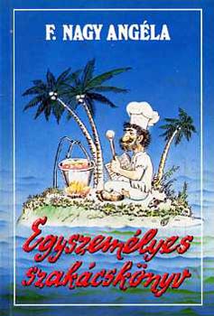F. Nagy Ang�la - Egyszem�lyes szak�csk�nyv