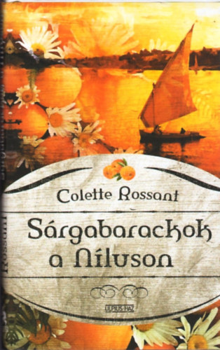 Colette Rossant - Srgabarackok a Nluson