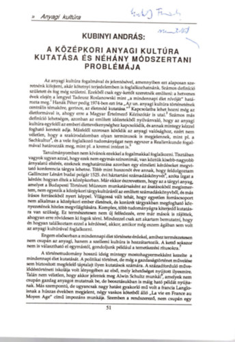 Kubinyi Andrs - A kzpkori anyagi kultra kutatsa s nhny mdszertani problmja - dediklt, - Klnlenyomat