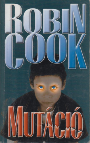 Robin Cook - Mutci