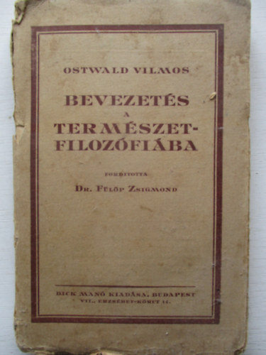 Ostwald Vilmos - Bevezets a termszetfilozfiba