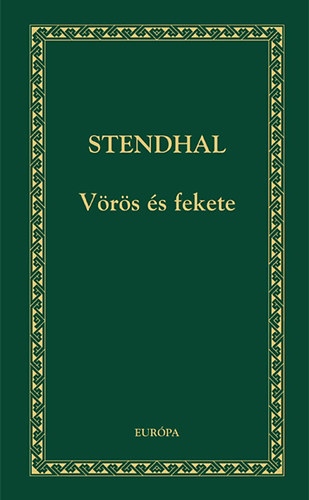 Stendhal - V�r�s �s fekete