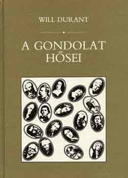 Will Durant - A gondolat h�sei