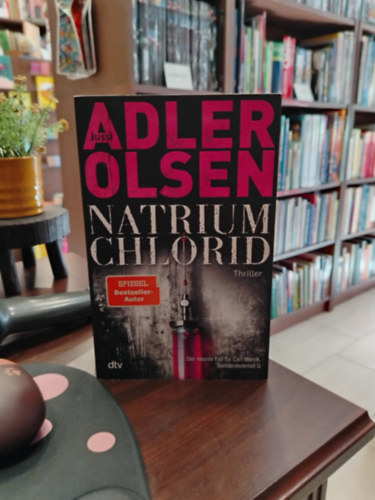 Jussi Adler-Olsen - NATRIUM CHLORID - Der neunte Fall fr Carl Morck, Sonderdezernat Q | Der SPIEGEL-Bestseller jetzt im Taschenbuch