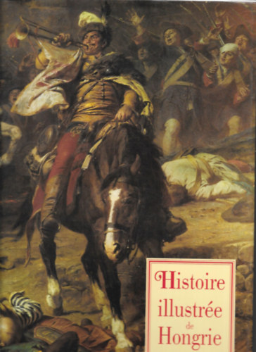 Istvn Lzr - Historie illustre de Hongrie