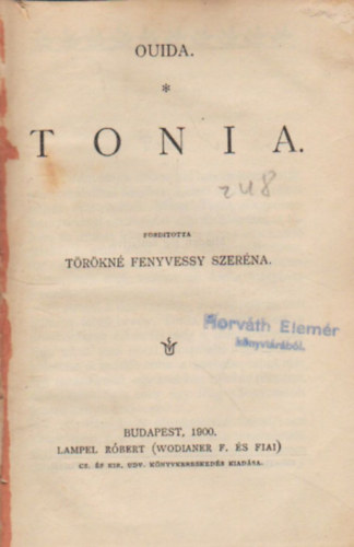 Ouida - Ouida: Tonia ( 6 m� egybek�tve )
