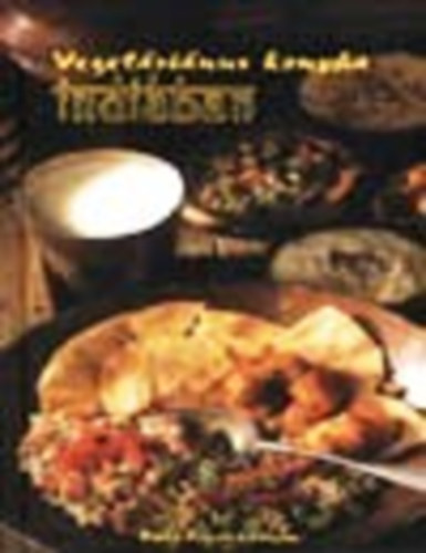 Rosta Erzs�bet - Veget�ri�nus konyha Indi�ban