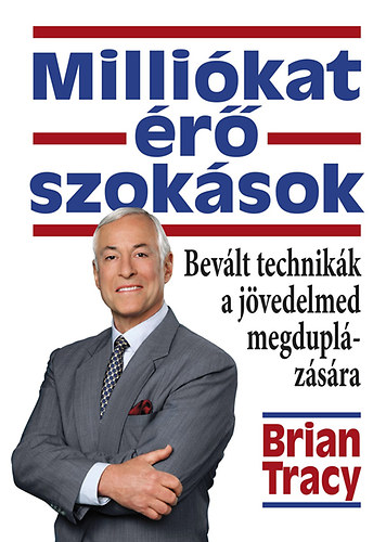 Brian Tracy - Millikat r szoksok