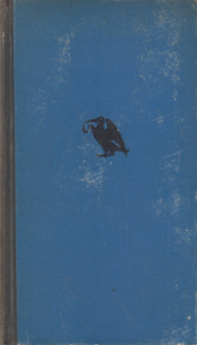 Kiss Kroly  (ford.) - Hunyadi nekek