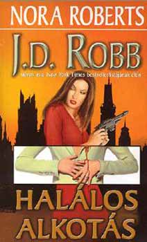 J. D. Robb  (Nora Roberts) - Hallos alkots