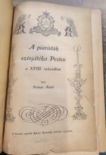 A piaristk sznjtka Pesten a XVIII. szzadban