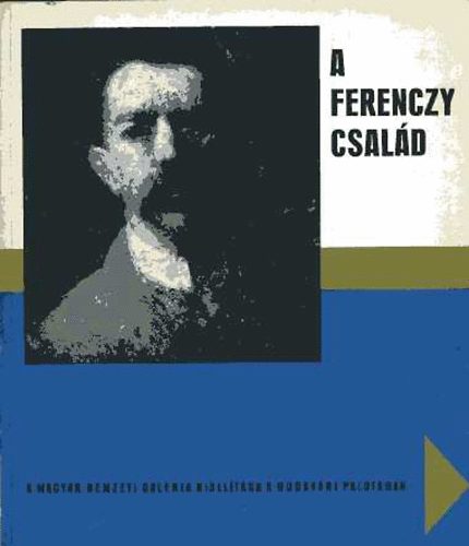 A Ferenczy-csal�d-A Magyar Nemzeti Gal�ria Ki�ll�t�sa