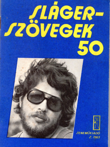 Presser G�bor Adamis Anna - Sl�gersz�vegek 50- A Locomot�v GT �t�dik nagylemez�r�l