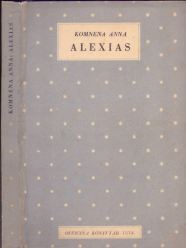 Komnena Anna - Alexias