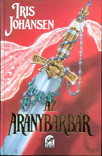 Johansen Iris - Az aranybarbár