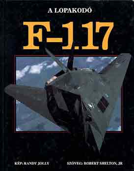 Robert, jr. Shelton - A lopakod� F-117