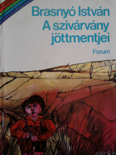 Brasny� Istv�n - A sziv�rv�ny j�ttmentjei