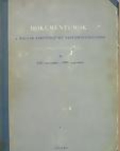  () - Dokumentumok a magyar p�rtt�rt�net tanulm�nyoz�s�hoz II. 1917-1919