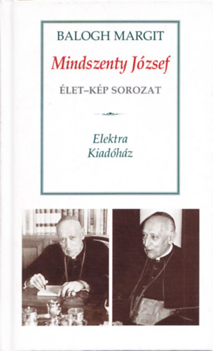 Balogh Margit - Mindszenthy Jzsef (let-kp sorozat)