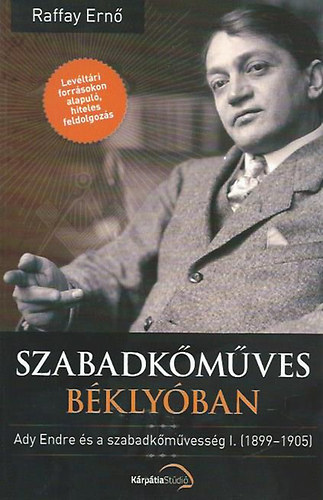 Raffay Ern� - Szabadk�m�ves b�kly�ban
