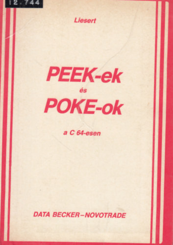 Liesert - Peek-ek s Poke-ok a C 64-esen