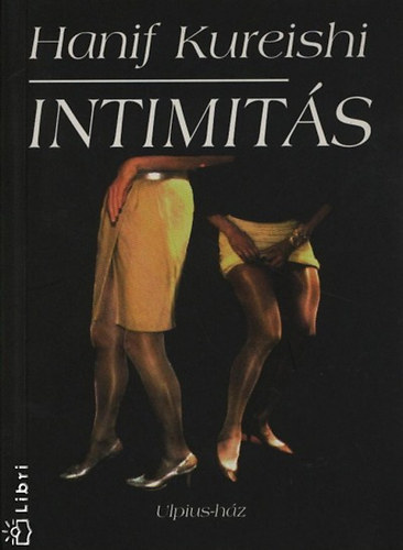 Hanif Kureishi - Intimit�s