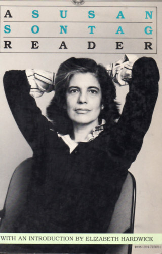 Elizabeth Hardwick - A Susan Sontag reader