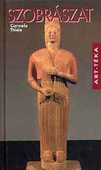 Carmela Thiele - Szobr�szat