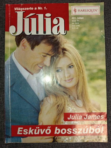 Julia James - J�lia 401. k�tet (Esk�v� bossz�b�l)