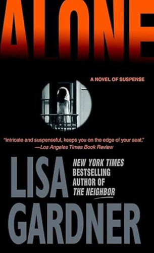 Lisa Gardner - Alone