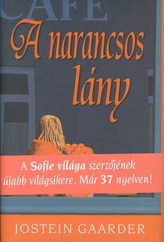 Jostein Gaarder - A narancsos l�ny