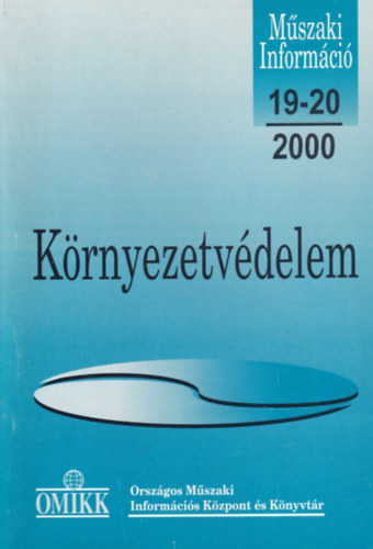 Schőnviszky László - Műszaki Információ - Környezetvédelem 2000. 19-20
