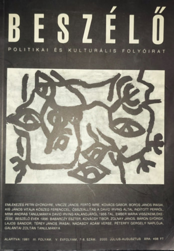 Kiss Ilona (szerk.) - Kiss Ilona (f�szerk.) - Besz�l�-Politikai �s kultur�lis foly�irat-2000. j�lius-augusztus