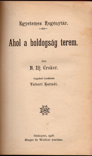 B.M. Croker - Ahol a boldogs�g terem