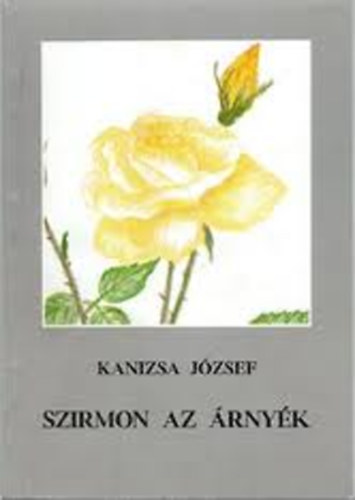 Kanizsa J�zsef - Szirmon az �rny�k