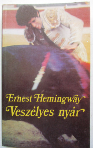 Ernest Hemingway - Vesz�lyes ny�r
