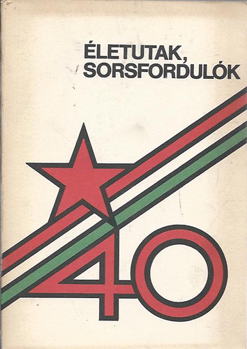 letutak, sorsfordulk