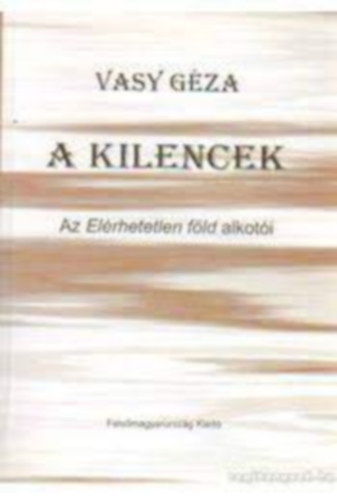 Vasy G�za - A kilencek