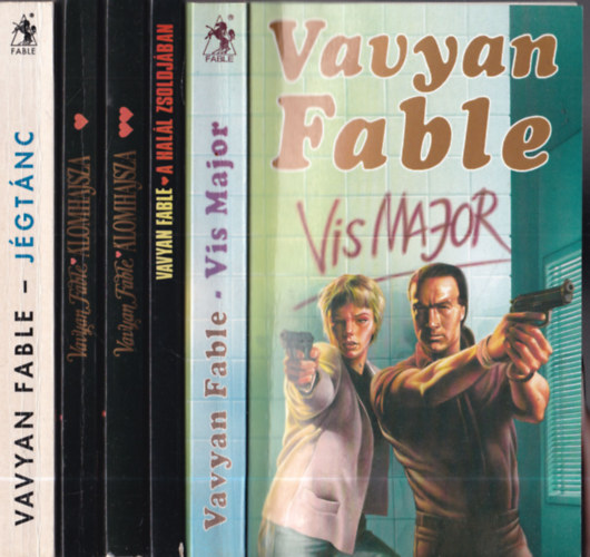 Vavyen Fable - 4 db Vavyan Fable m 5 ktetben: Vis Major + A hall zsoldjban + lomhajsza I-II + Jgtnc