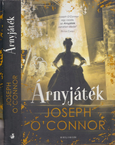Joseph O'Connor - Árnyjáték