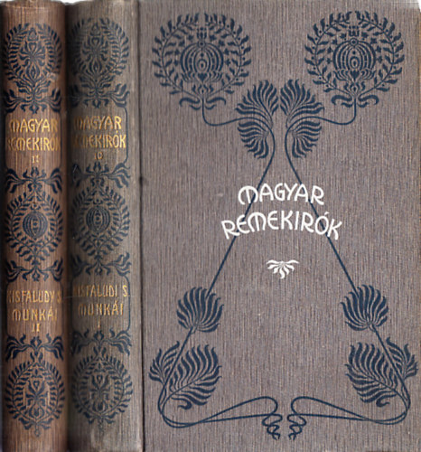 Kisfaludy S�ndor - Kisfaludy S�ndor munk�i I-II. (Magyar Remek�r�k 10-11.)