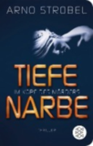 Arno Strobel - Tiefe Narbe